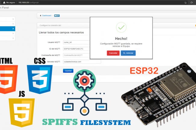 Servidor Web ESP32 realizar la configuración del BROKER MQTT y envió de formulario con parámetros MQTT con método POST